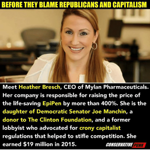 before-they-blame-republicans-and-capitalism-meet-heather-bresch-ceo-34068331